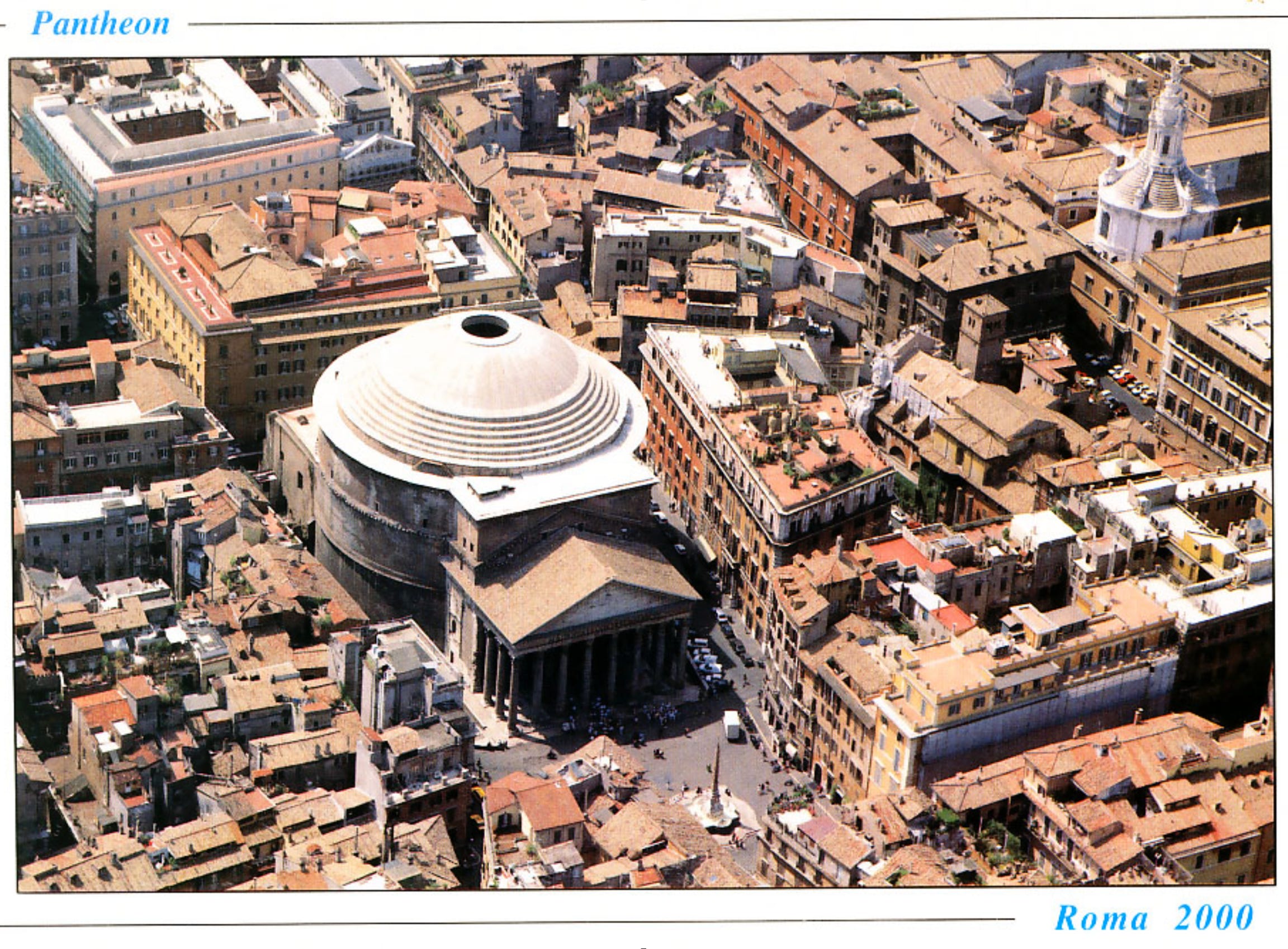 Postcard of the Pantheon in Rome dated 2000 he Temple is illuminated solely by the passage of natural light through the oculus or aperture in the centre of the roof.  It is unique in being the largest circular dome of unreinforced concrete in the world. 
